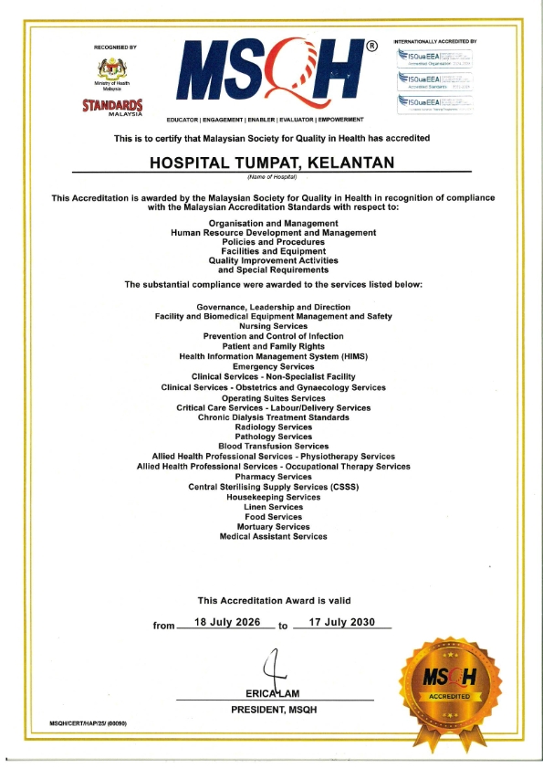 Sijil Akreditasi MSQH Hospital Tumpat